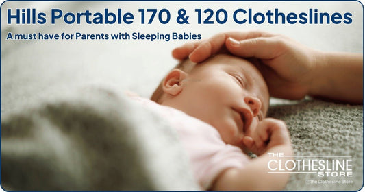 Why the Hills Portable 170 &amp; 120 Clotheslines A Must Have for Parents with Sleeping Babies The Clothesline Store