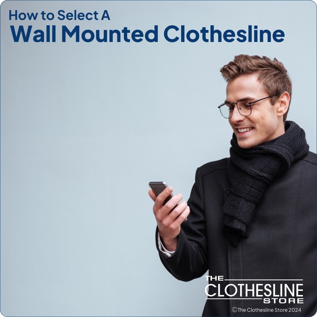 The Clothesline Store How to Select a Wall Mounted Clothesline