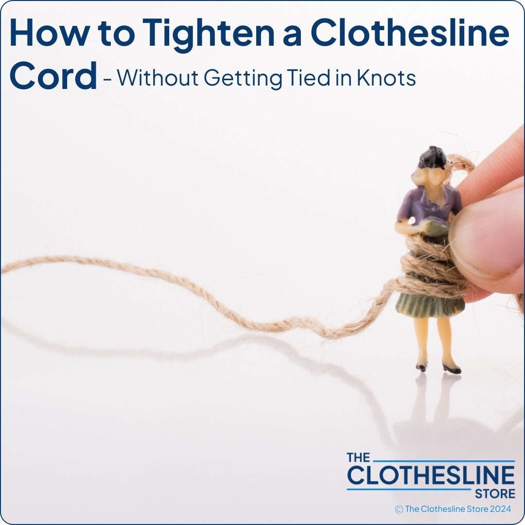 The Clothesline Store How to Tighten a Clothesline Cord