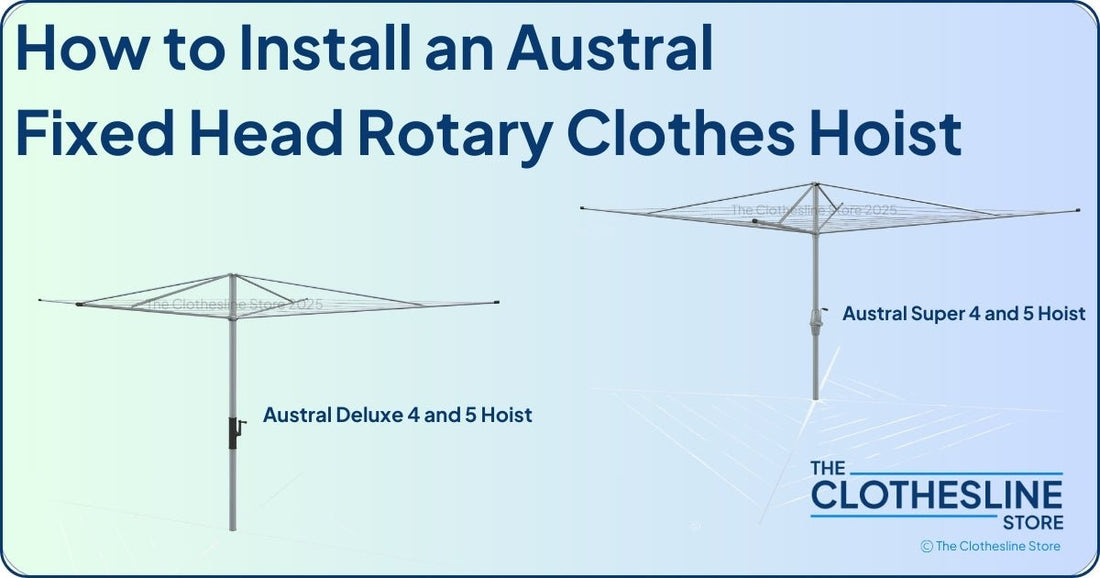 Austral Rotary Clothes Hoist Installation Guide